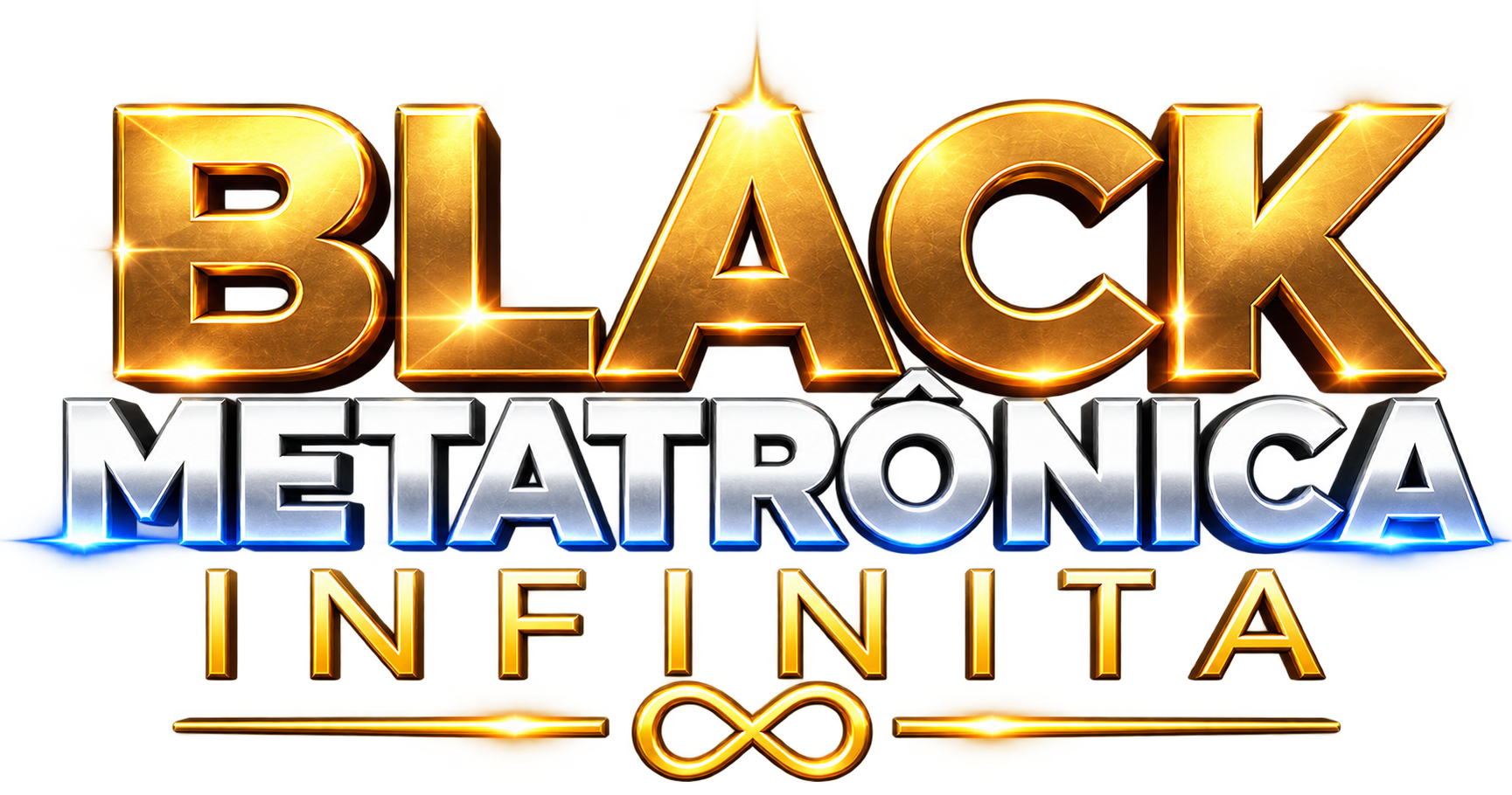 Black Metatrônica Infinita